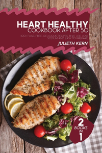 Heart Healthy Cookbook After 50