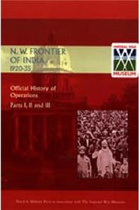 Official History of Operations on the North-West Frontier of India 1920-1935