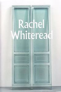 Rachel Whiteread