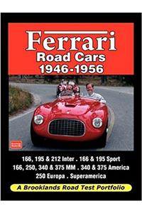 Ferrari Road Cars 1946-1956 Road Test Portfolio