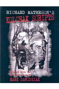 Richard Matheson's Kolchak Scripts