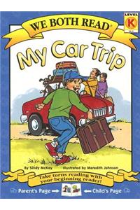We Both Read-My Car Trip (Pb)
