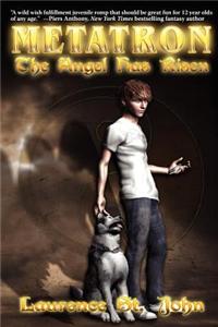 Metatron: The Angel Has Risen