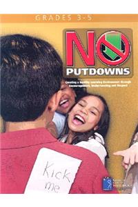 No Putdowns (Grades 3-5)