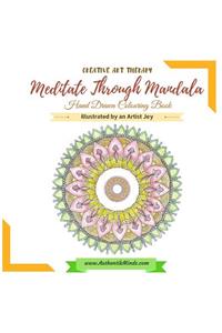 Meditate Through Mandala Hand Drawn Colouring Book