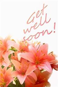 Get Well Soon Notebook