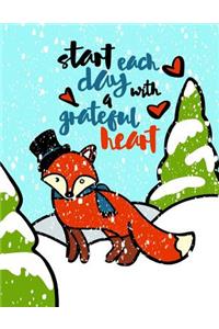 Start Each Day With A Grateful Heart ( Gratitude Journal For Kids)