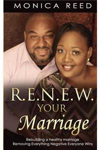 R.E.N.E.W. Your Marriage