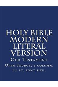 Holy Bible Modern Literal Version
