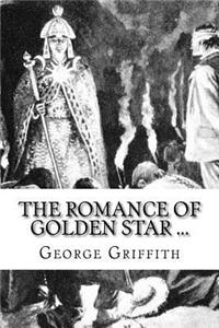 The Romance of Golden Star ...