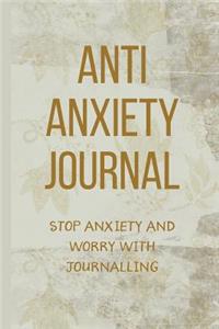 Anti Anxiety Journal