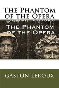 The Phantom of the Opera