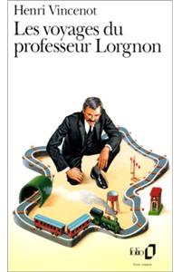 Voyages Du Prof Lorgnon