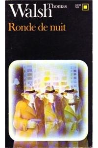 Ronde de Nuit Walsh