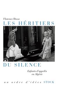 Les Heritiers Du Silence