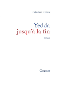 Yedda jusqu'à la fin