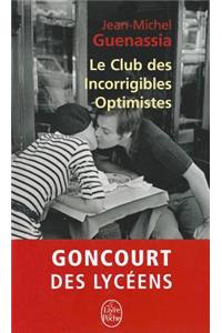Le Club des incorrigibles optimistes