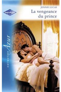 La Vengeance Du Prince (Harlequin Azur)