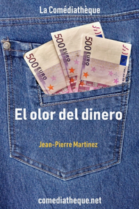 olor del dinero