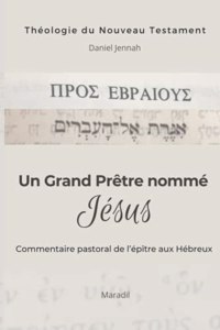 Grand Prêtre nommé Jésus