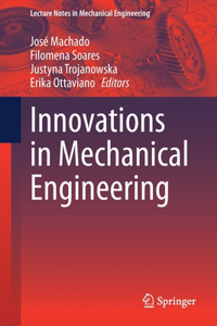Innovations in Mechanical Engineering