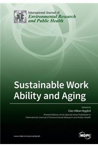 Sustainable Work Ability and Aging