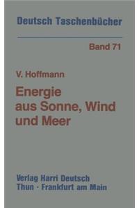Energie aus Sonne, Wind und Meer