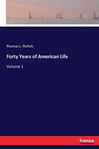 Forty Years of American Life