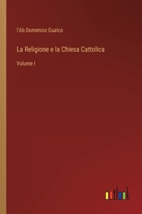 Religione e la Chiesa Cattolica