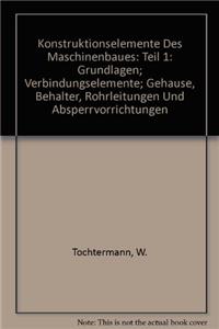 Konstruktionselemente Des Maschinenbaues
