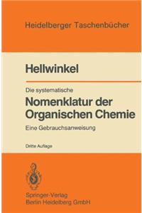 Die Systematische Nomenklatur Der Organischen Chemie
