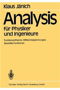 Analysis Fa1/4r Physiker Und Ingenieure: Funktionentheorie, Differentialgleichungen, Spezielle Funktionen. Ein Lehrbuch Fa1/4r Das Zweite Studienjahr