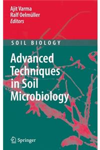 Advanced Techniques in Soil Microbiology