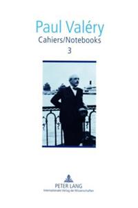 Cahiers / Notebooks 3