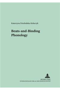 Beats-and-Binding Phonology