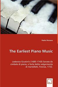 The Earliest Piano Music