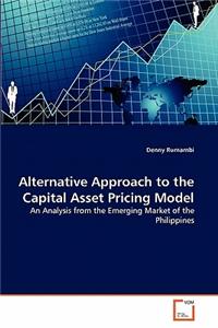 Alternative Approach to the Capital Asset Pricing Model