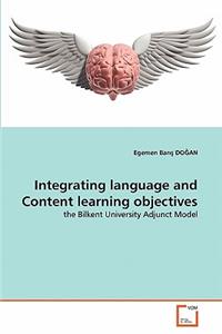 Integrating language and Content learning objectives