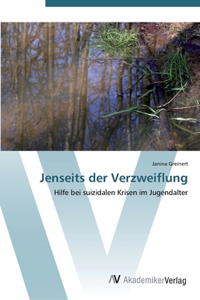 Jenseits der Verzweiflung