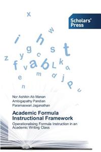 Academic Formula Instructional Framework