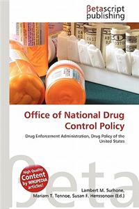 Office of National Drug Control Policy