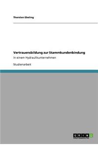 Vertrauensbildung zur Stammkundenbindung