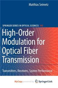 High-Order Modulation for Optical Fiber Transmission