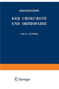 Ergebnisse Der Chirurgie Und Orthopädie