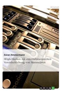 Möglichkeiten zur unternehmensweiten Vereinheitlichung von Stammdaten