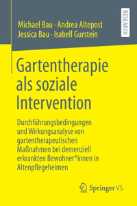 Gartentherapie ALS Soziale Intervention