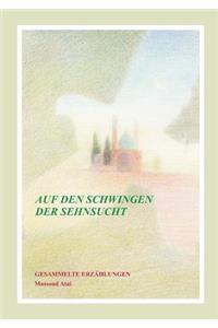 Auf den Schwingen der Sehnsucht