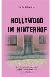 Hollywood im Hinterhof