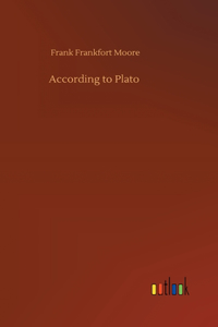 According to Plato