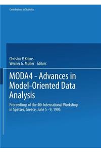 Moda4 -- Advances in Model-Oriented Data Analysis